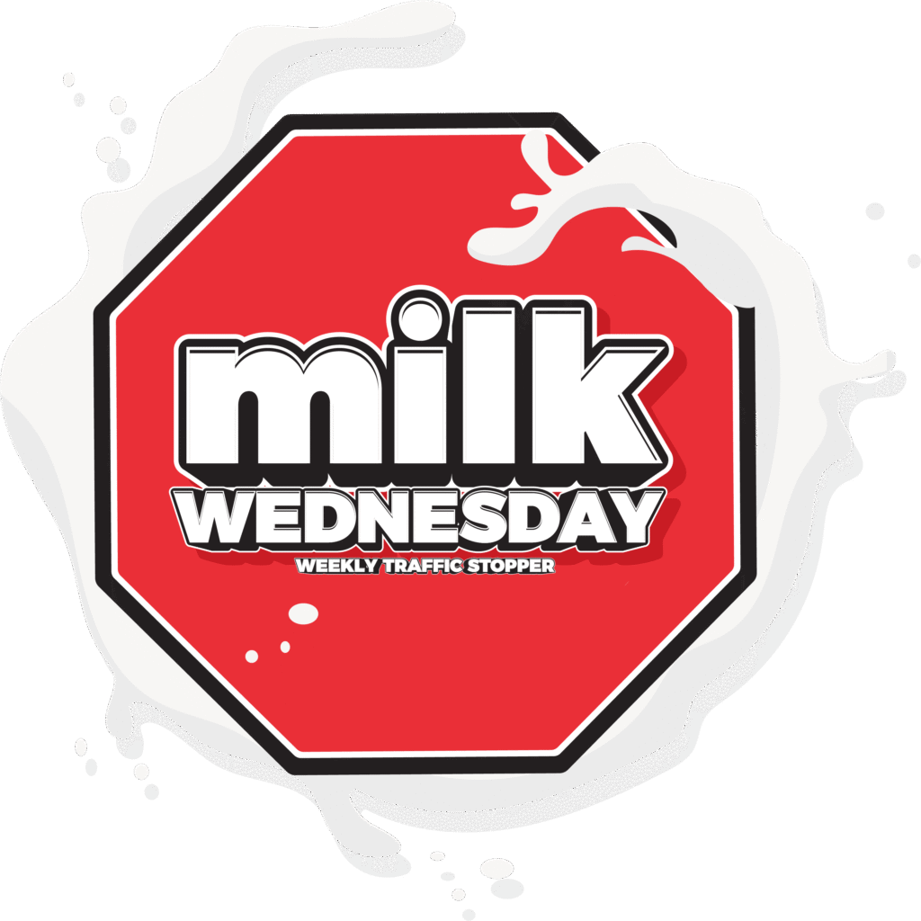 Milk Wednesday: Weekly Traffic Stopper
